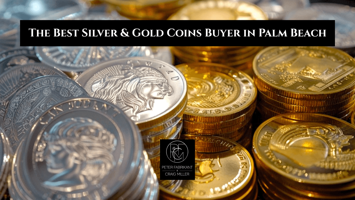 Best Gold & Silver Coins Buyer in Palm Beach - Sell Coins