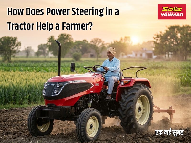 How Power Steering in a Tractor Helps Farmers | Benefits & Working