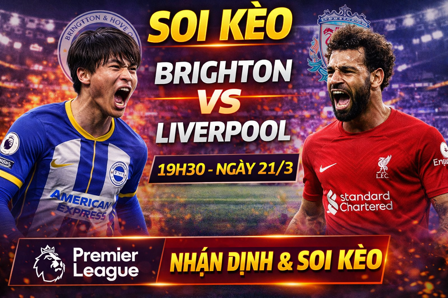 Soi kèo Brighton vs Liverpool, 19h30 ngày 21/3 – Premier League