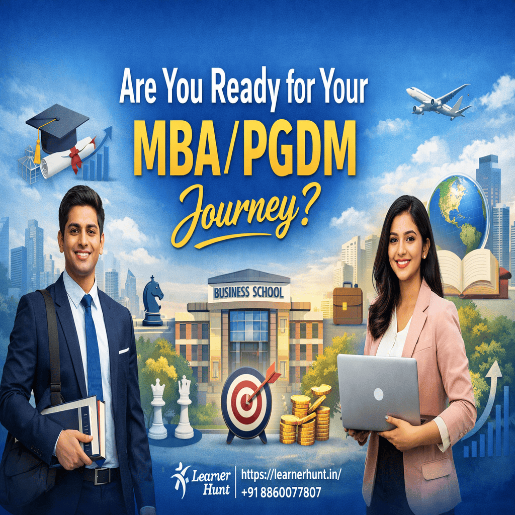 Are You Ready for Your MBA/PGDM Journey