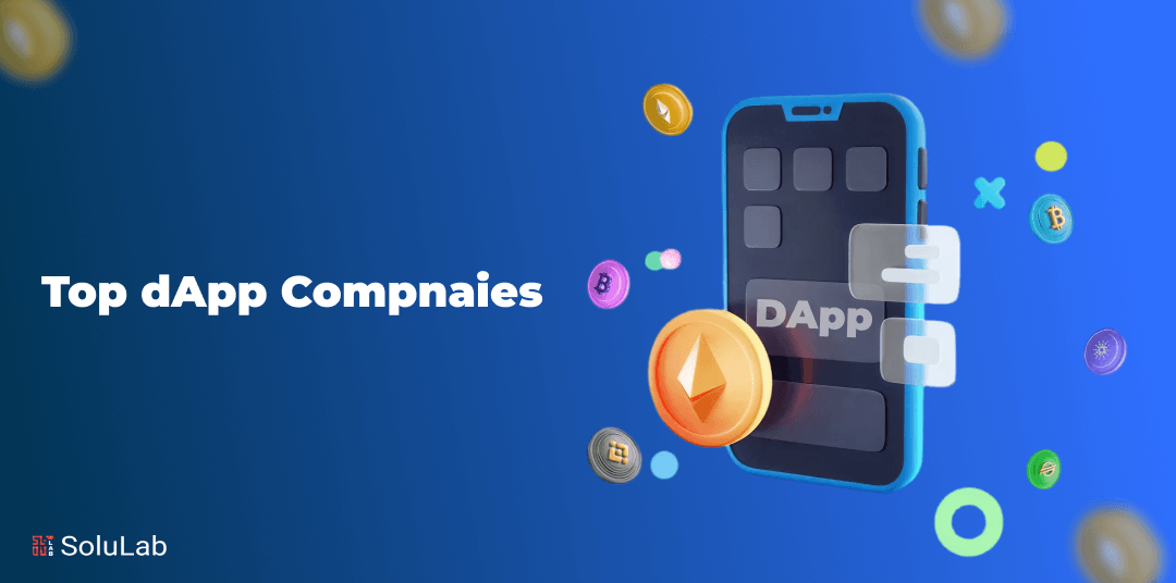 Top 10 dApp Development Companies in 2026
