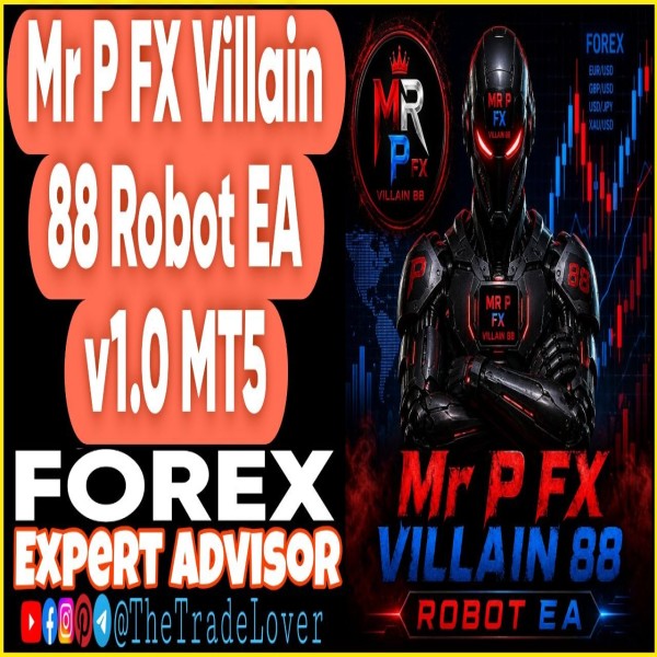 Mr P FX Villain 88 Robot EA v1.0 MT5 (Works on Build 5800) | Forex Robot | MT5 Expert Advisor - The Trade Lovers