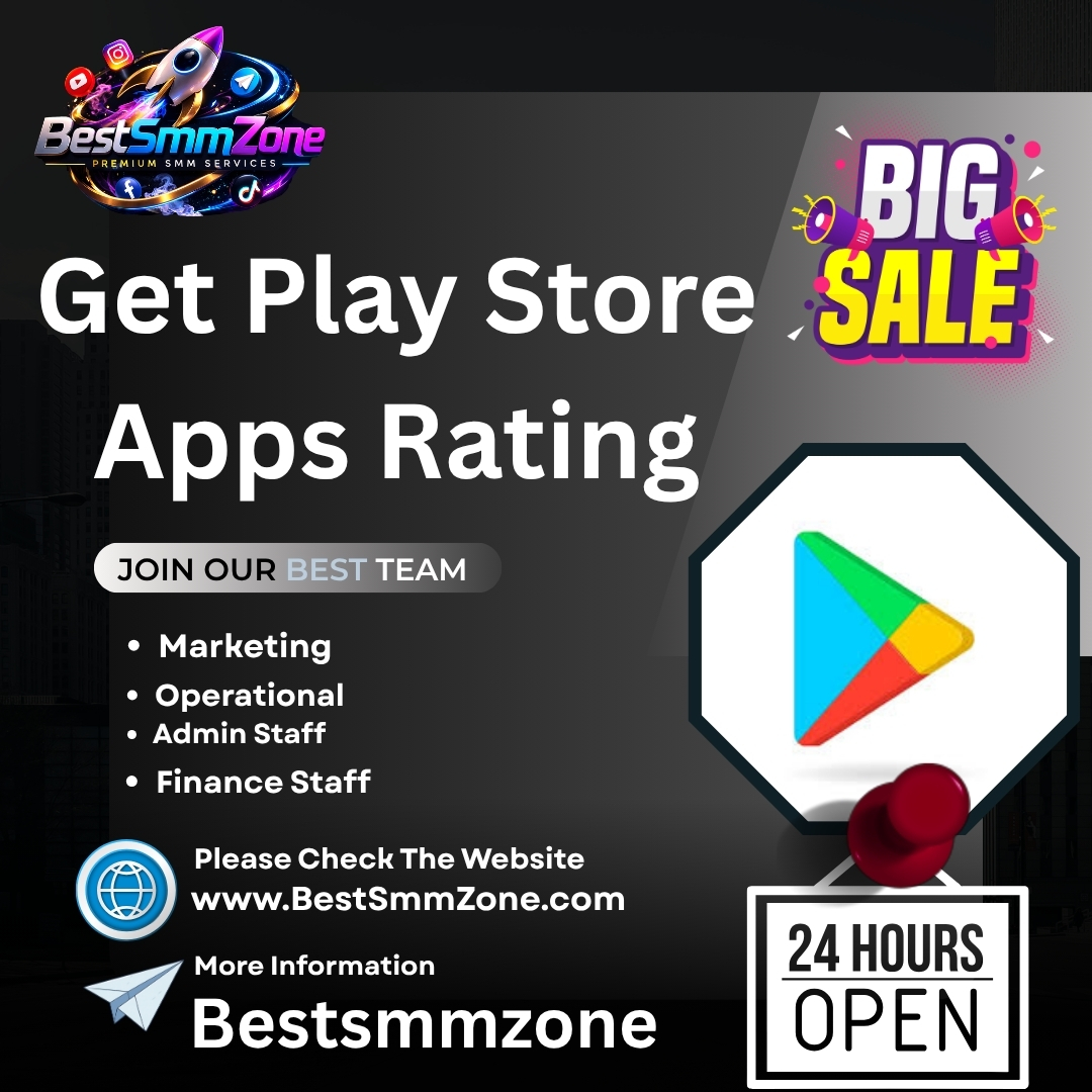 Get Play Store Apps Rating - Best SMM Zone 100% Service