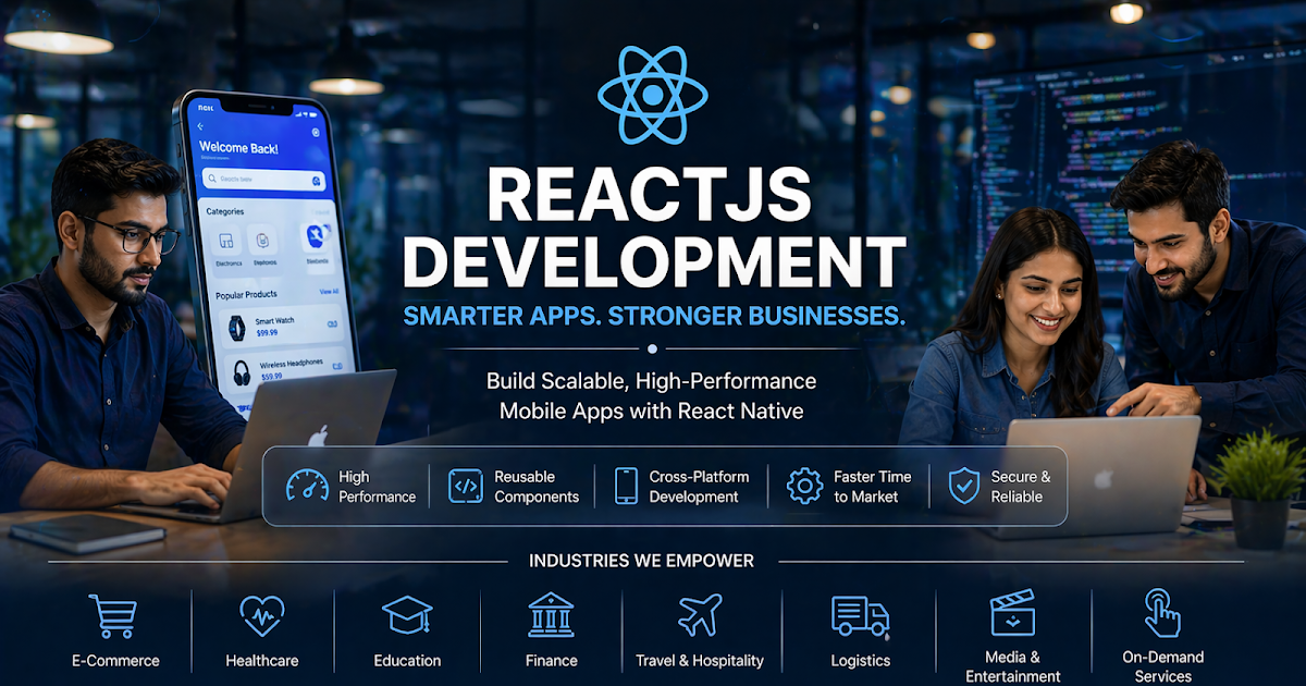 ReactJS Development: Benefits, Use Cases & How to Find the Right Team.