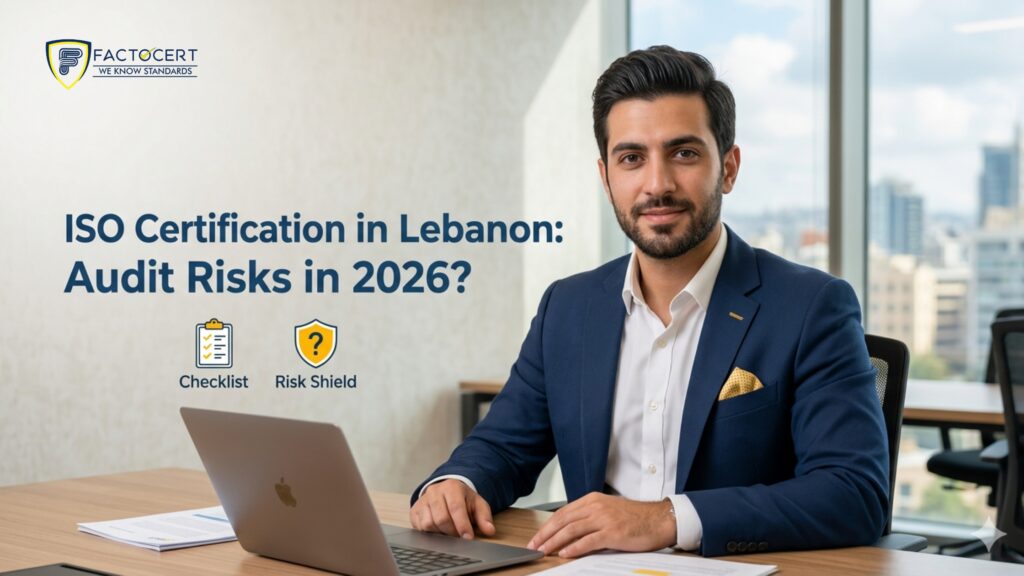 ISO Certification in Lebanon | Best Audit Guide 2026