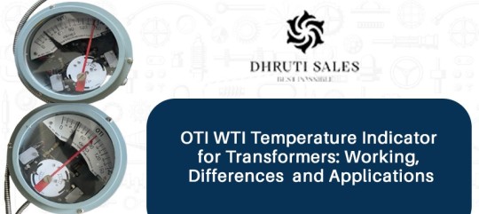 OTI WTI Temperature Indicator for Transformers Complete Guide