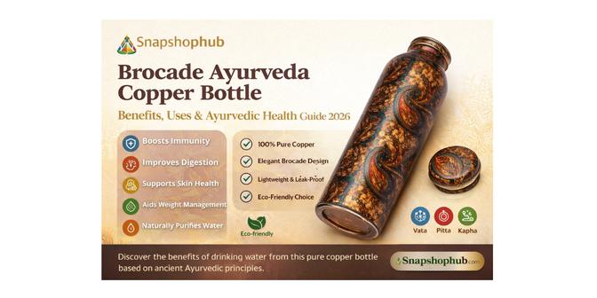 Brocade Ayurveda Copper Bottle: Benefits, Uses & Ayurvedic Health Guide 2026 | Articles | Snapshop Hub | Gan Jing World - Technology for Humanity | Video & Movie Streaming