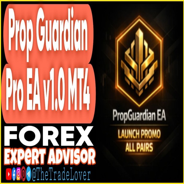 Prop Guardian Pro EA v1.0 MT4 (Works on Build 1471) | Forex Robot | MT4 Expert Advisor - The Trade Lovers