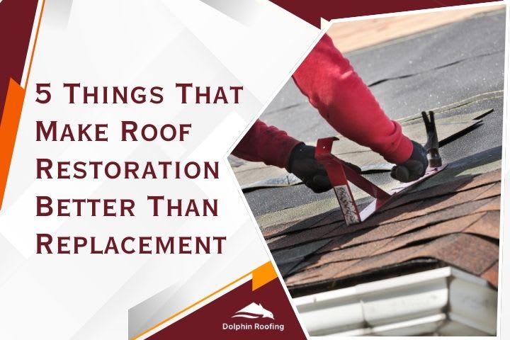5 Things That Make Roof Restoration Better Than Replacement | Journal