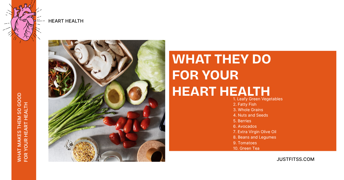 The Best Heart-Healthy Foods to Add to Your Diet in 2025