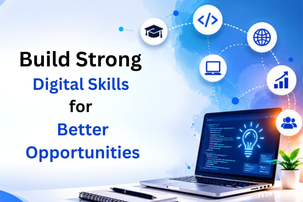 Build Strong Digital Skills for Better Opportunities | Cigar Cloud