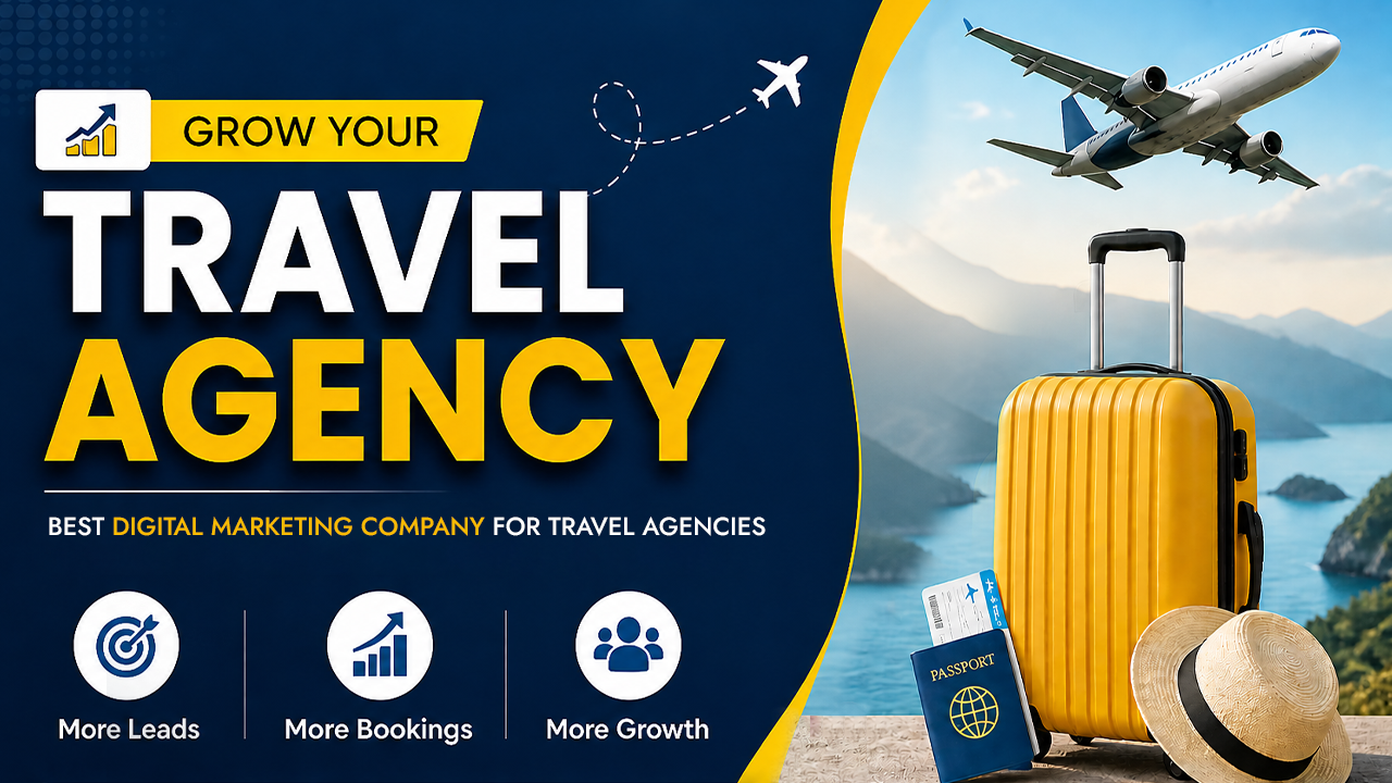 Best Digital Marketing Company for Travel Agencies | Daksha Digitas