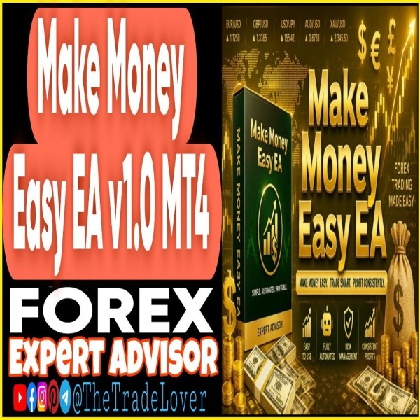 Make Money Easy EA v1.0 MT4 (Works on Build 1471) | Forex Robot | MT4 Expert Advisor - The Trade Lovers