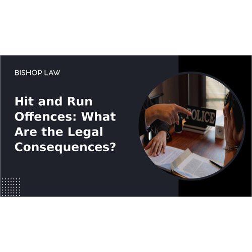 Hit and Run Offences: What Are the Legal Consequences?