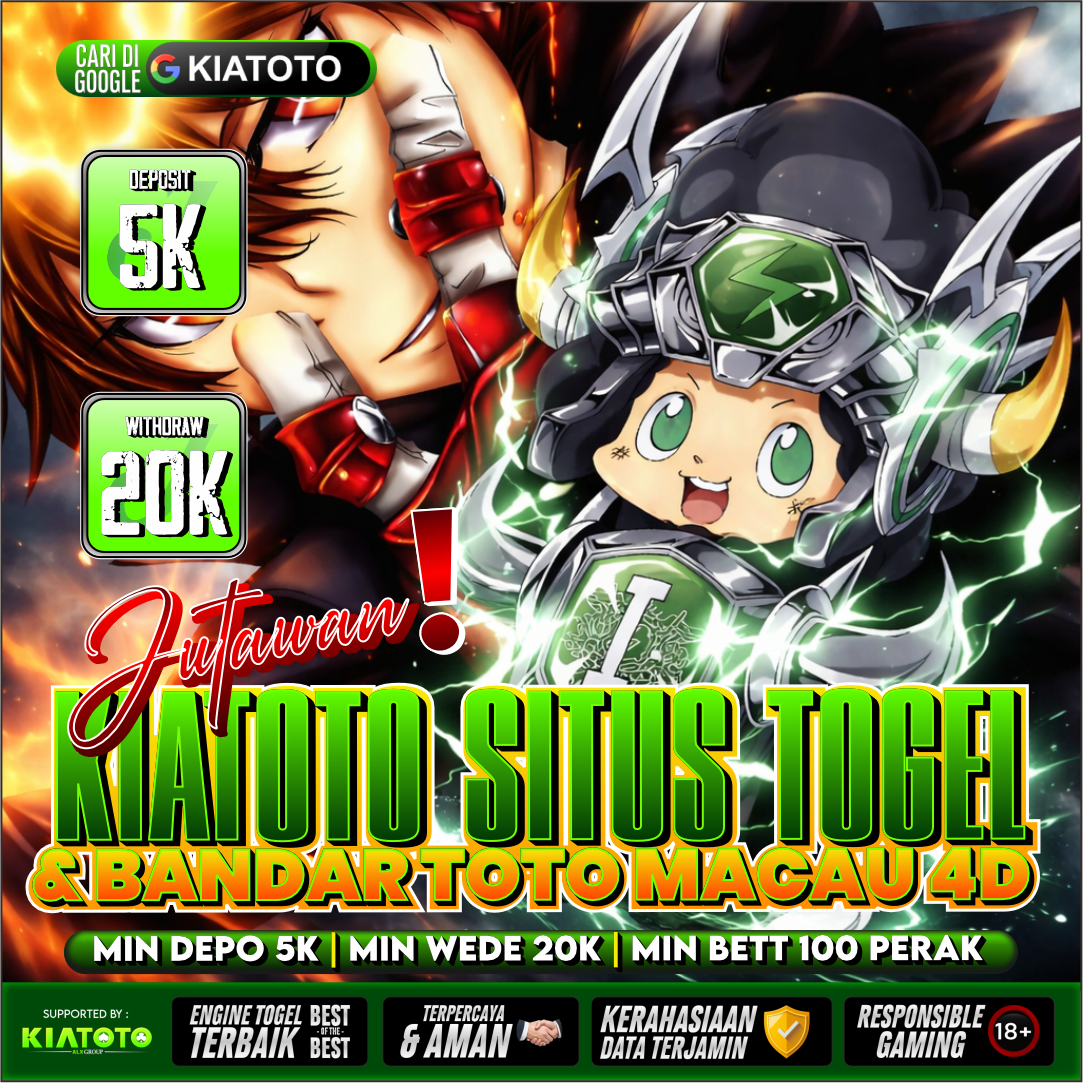 Jutawan! KIATOTO Situs Togel & Bandar Toto Macau 4D Terpercaya