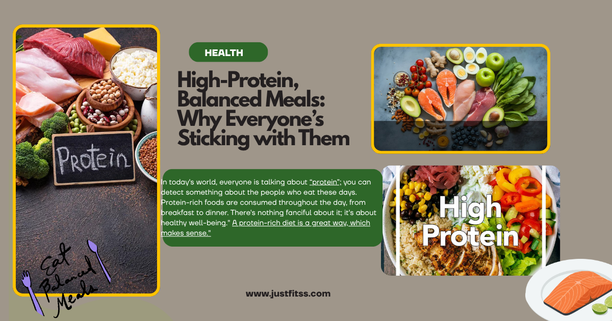 High-Protein, Balanced Meals: Why Everyone’s Sticking with Them