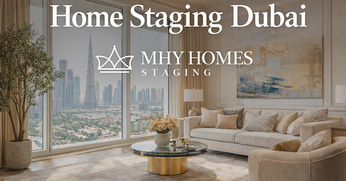 What Helps Empty Spaces Feel Like Home Before Viewings Begin in Home Staging Dubai