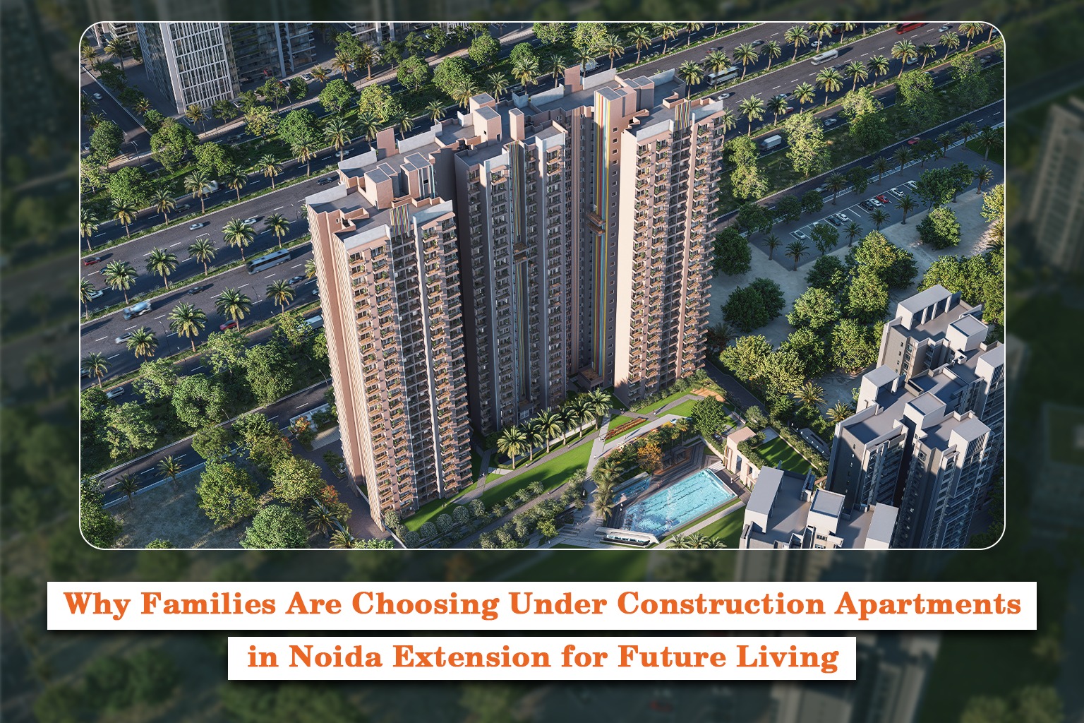 Under-Construction Apartments in Noida Extension | Nirala Trio