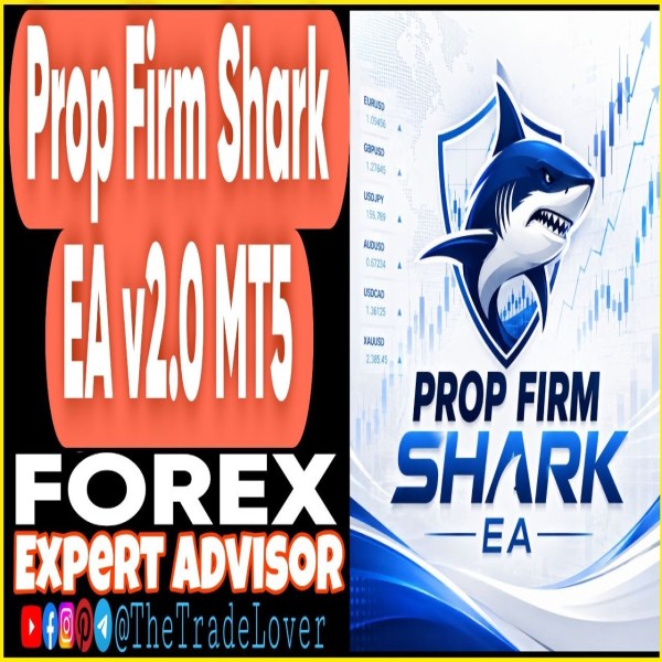 Prop Firm SHARK EA v2.0 MT5 (Works on Build 5836) | Forex Robot | MT5 Expert Advisor - The Trade Lovers