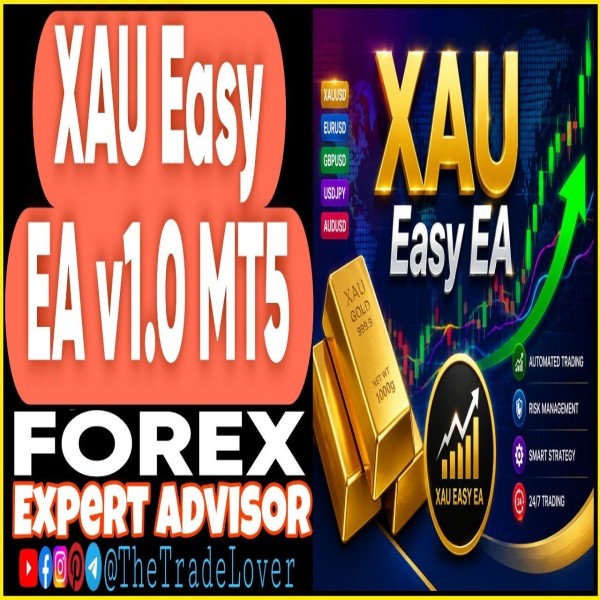 XAU Easy EA v1.0 MT5 (Works on Build 5836) | Forex Robot | MT5 Expert Advisor - The Trade Lovers