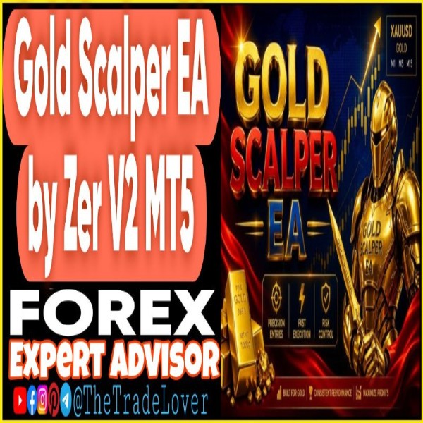 GOLD SCALPER EA by Zer v2 MT5 (Works on Build 5836) | Forex Robot | MT5 Expert Advisor - The Trade Lovers