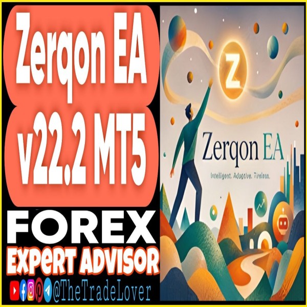 Zerqon EA v22.2 MT5 + Presets (Works on Build 5836) | Forex Robot | MT5 Expert Advisor - The Trade Lovers