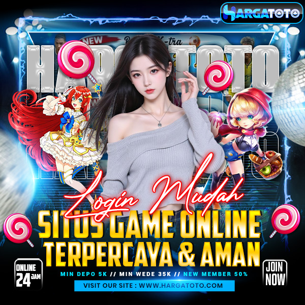 HARGATOTO ⚔️ Login Mudah Situs Game Online Terpercaya & Aman