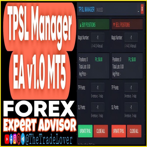 TPSL Manager EA v1.0 MT5 (Works on Build 5836) | Forex Robot | MT5 Expert Advisor - The Trade Lovers
