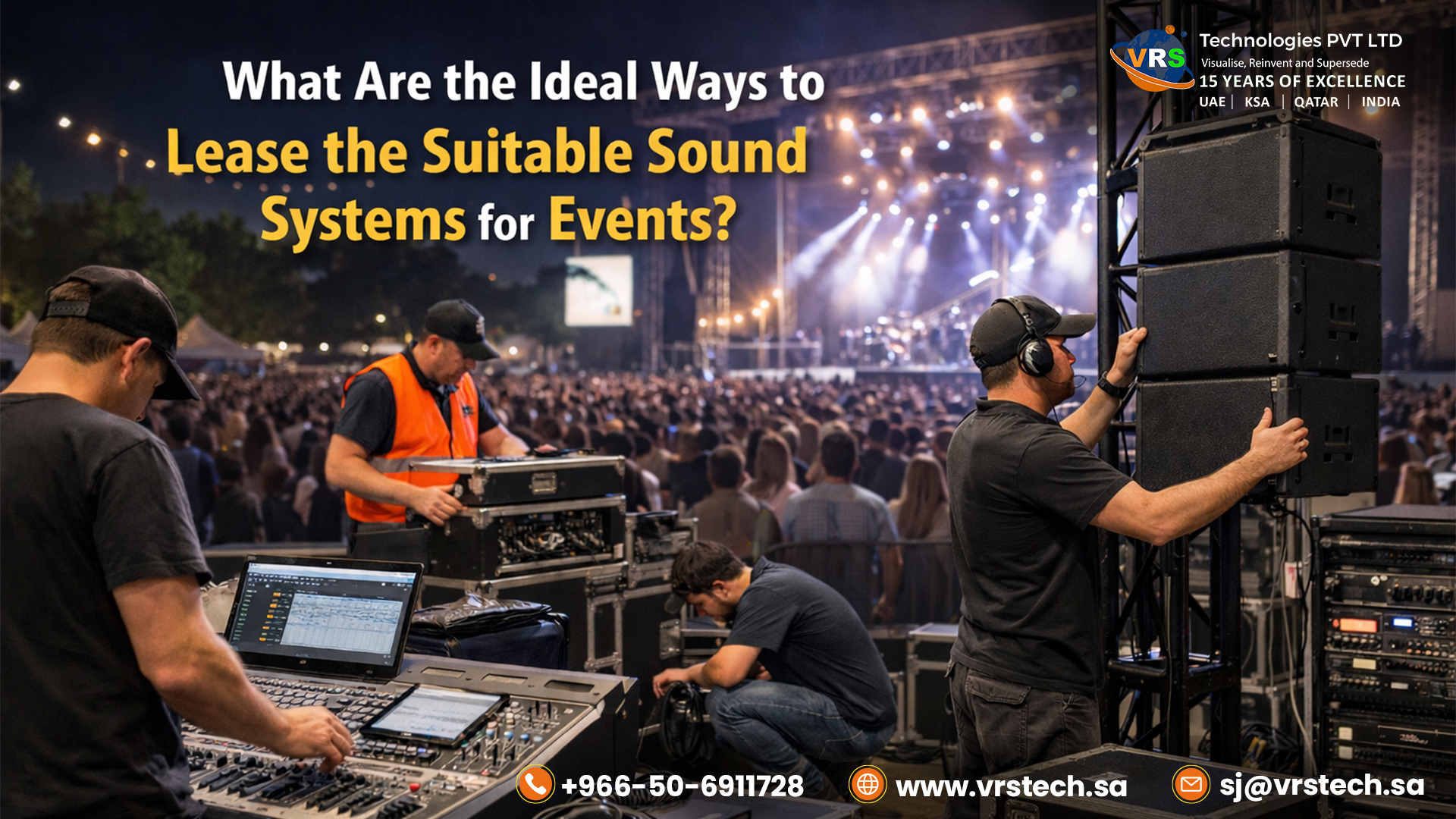 What Are the Ideal Ways to Lease Suitable Sound Systems for Events?