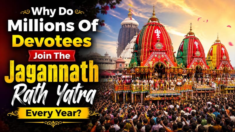 Why Do Millions Of Devotees Join The Jagannath Rath Yatra Every Year...