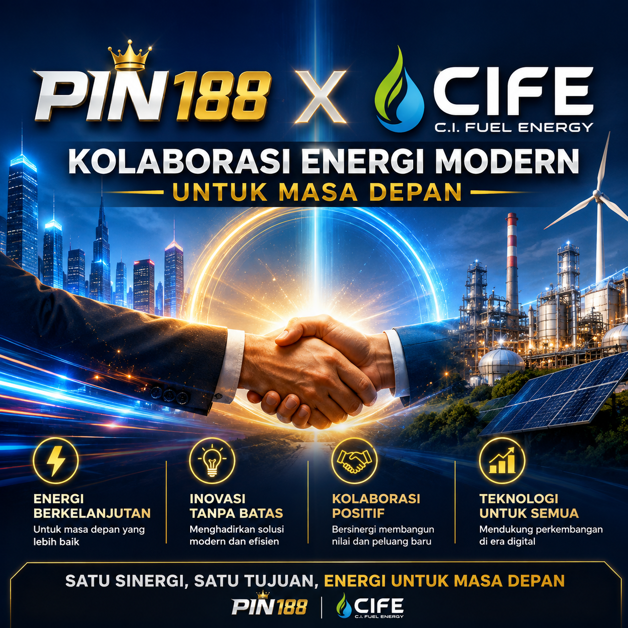 PIN188 X CIFE | Kolaborasi Energi Modern untuk Masa Depan