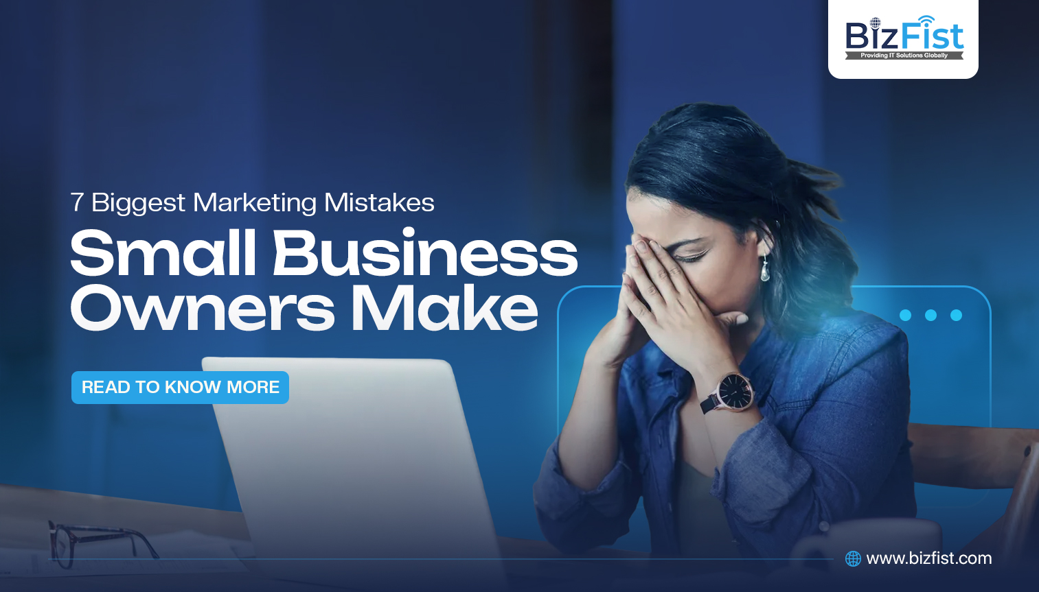 7 Biggest Marketing Mistakes Small Business Owners Make