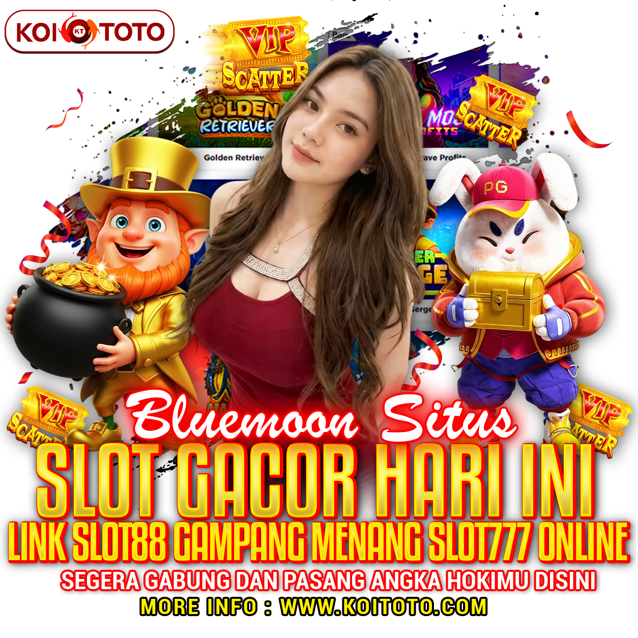 KOITOTO: Bluemoon Situs Slot Gacor Hari Ini Link Slot88 Gampang Menang Slot777 Online