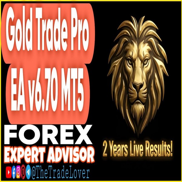Gold Trade Pro EA v6.70 MT5 + Presets (Works on Build 6061) | Forex Robot | MT5 Expert Advisor - The Trade Lovers