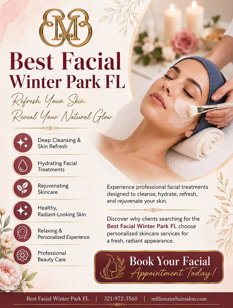 Best Facial Winter Park FL for Radiant Skin | Discover the B… | Flickr