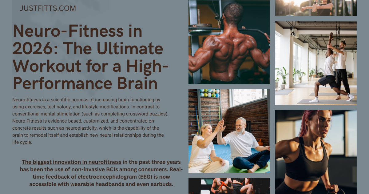 Neuro-Fitness in 2026: The Workout for a High-Performance Brain