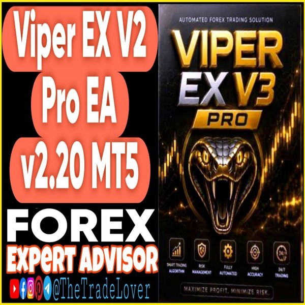 Viper EX V2 Pro EA v2.20 MT5 + Presets (Works on Build 6061) | Forex Robot | MT5 Expert Advisor - The Trade Lovers