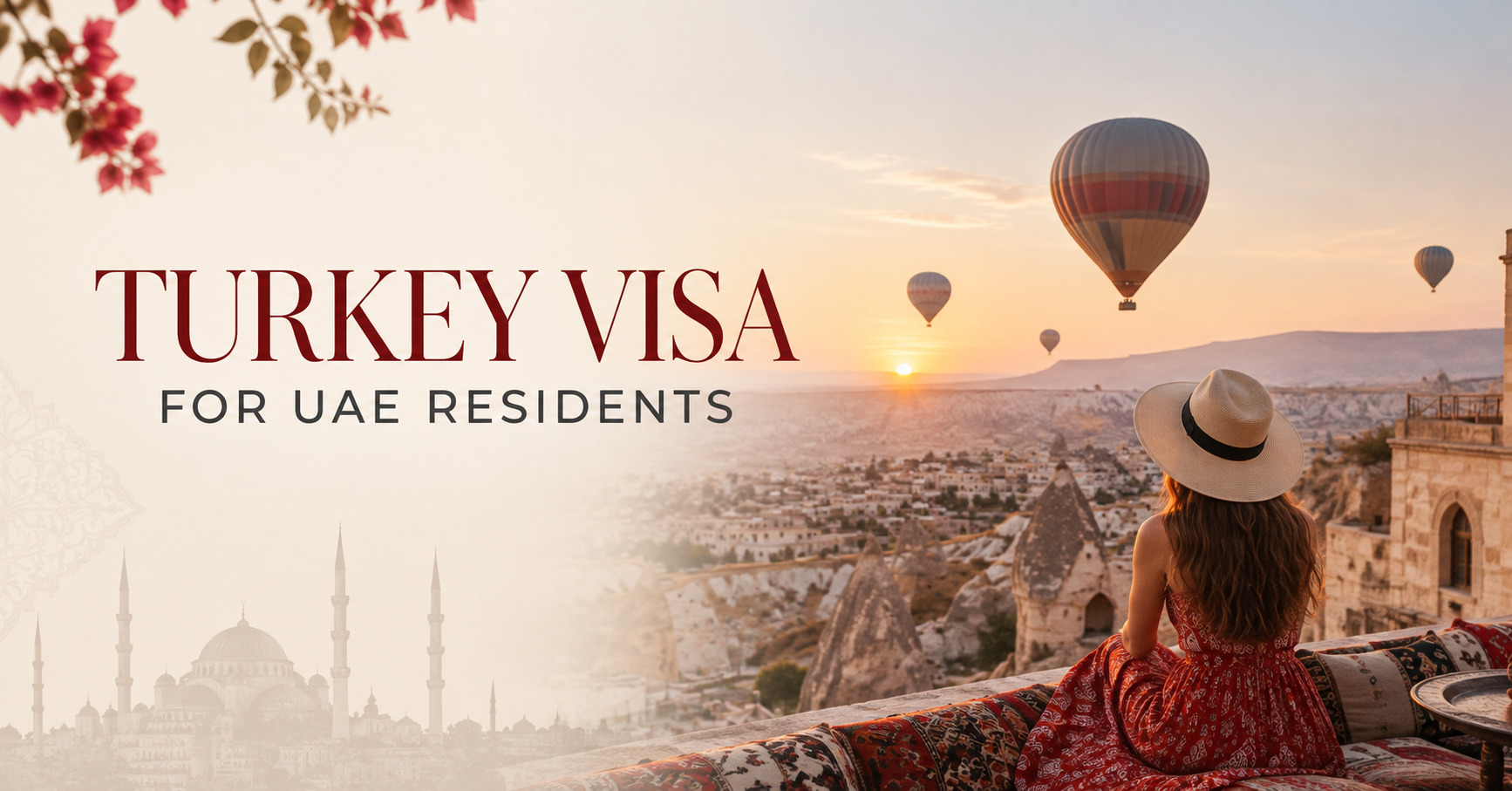 Unlock Your Turkey Adventure: Visa Guide for UAE Residents