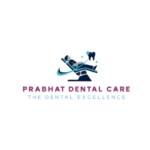 Prabhat Dental Care