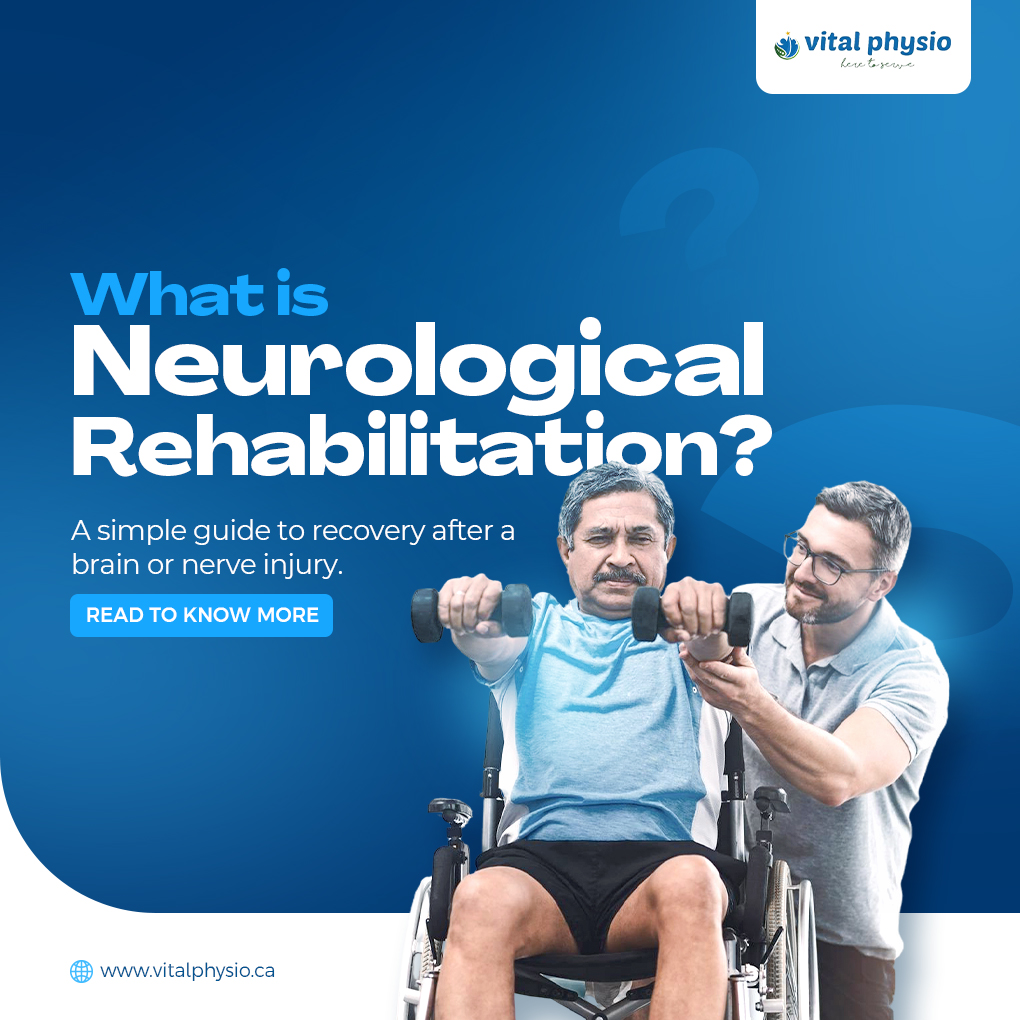 Neurological Rehabilitation: Your Guide to Brain Injury Recovery