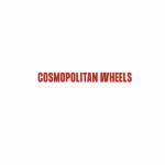 Cosmopolitan Wheels