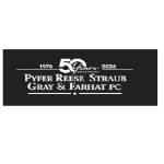 Pyfer Reese Straub Gray and Farhat PC