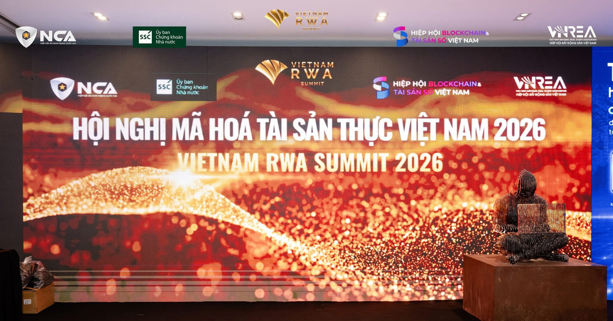 Vietnam RWA Summit 2026: Kiến tạo hạ tầng pháp lý và bệ đỡ an ninh mạng cho thị trường tài sản mã hóa tỷ đô