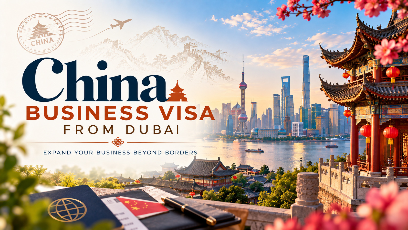 China Business Visa from Dubai: Requirements & Guide 2026