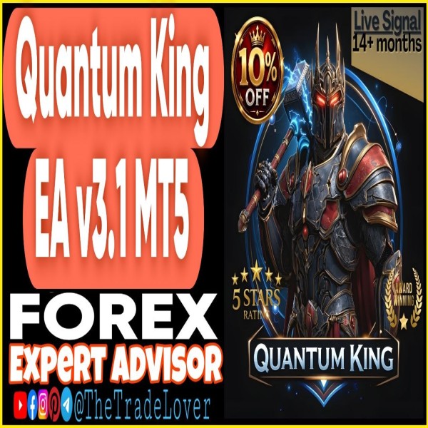 Quantum King EA v3.1 MT5 + Presets (Works on Build 6182) | Forex Robot | MT5 Expert Advisor - The Trade Lovers