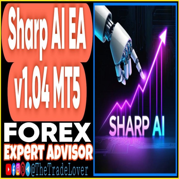 Sharp AI EA v1.04 MT5 (Works on Build 6182) | Forex Robot | MT5 Expert Advisor - The Trade Lovers