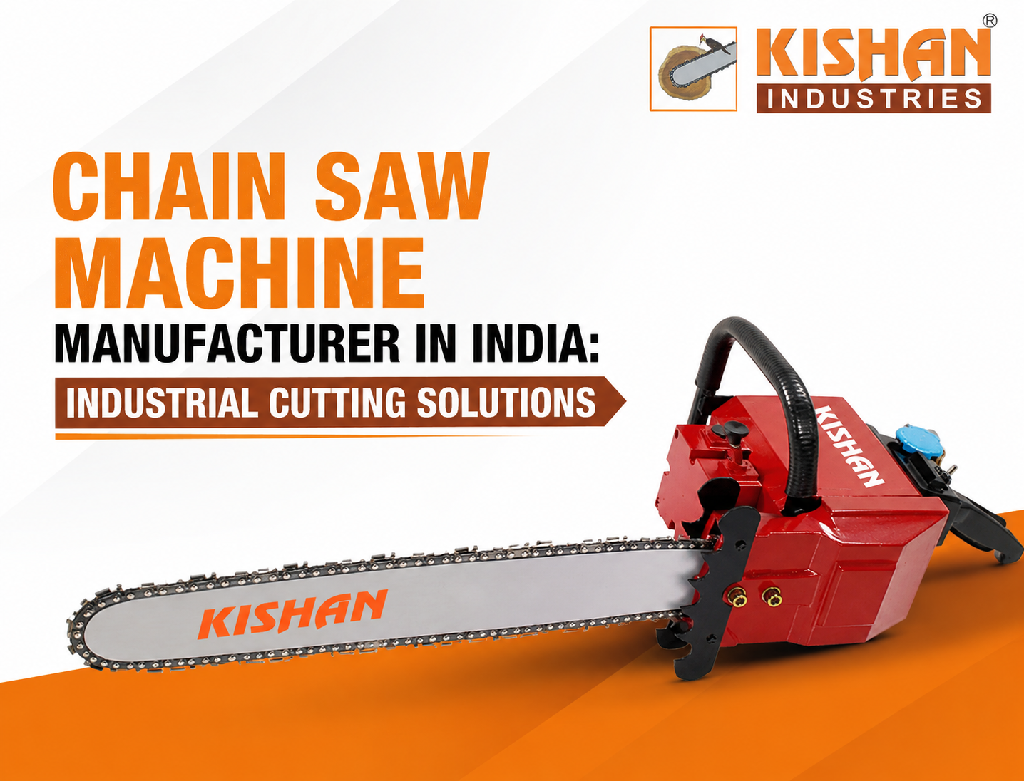 Chain Saw Machine Manufacturer in India: Industrial Cutting Solutions