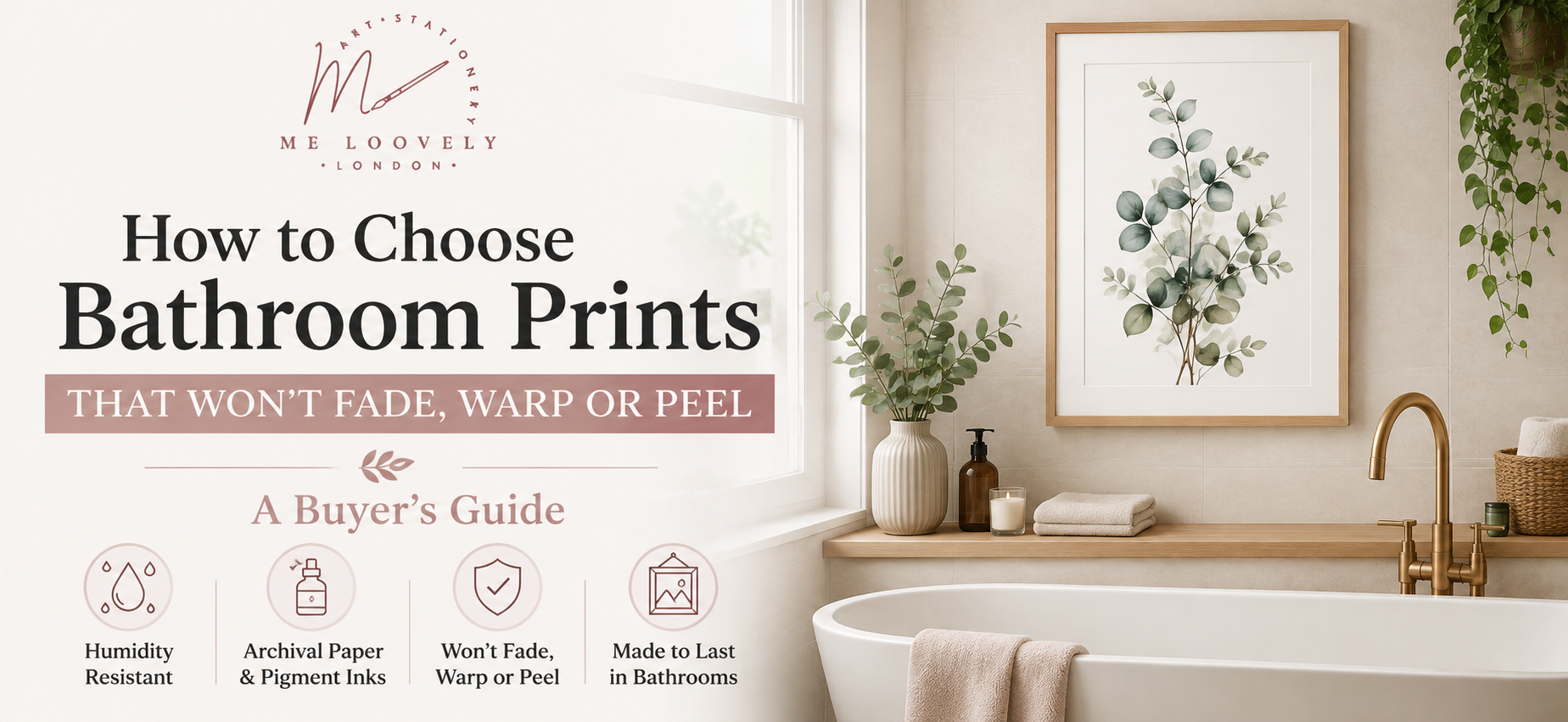 How to Choose Bathroom Prints That Last Longer – Me Loovely