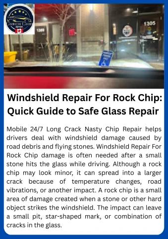 Windshield Repair For Rock Chip Quick Guide to Safe Glass Repair