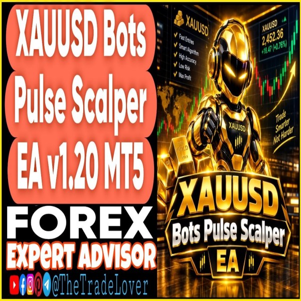 XAUUSD Bots Pulse Scalper EA v1.20 MT5 (Works on Build 6230) | Forex Robot | MT5 Expert Advisor - The Trade Lovers